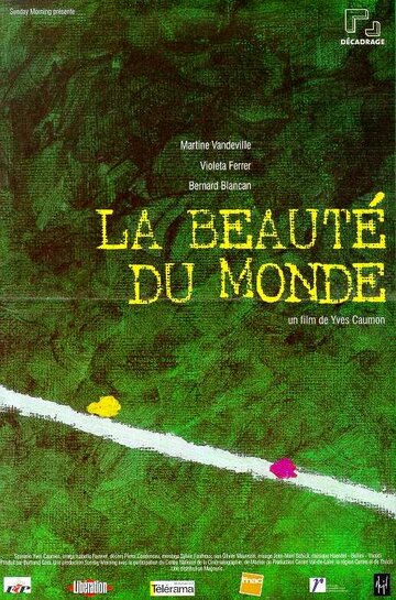 Фильм «La beauté du monde» смотреть онлайн фильм в хорошем качестве 720p Фильм «La beauté du monde» смотреть онлайн фильм в хорошем качестве 720p
