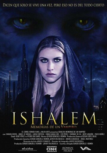 Фильм «Ishalem. Memorias de un vampiro» смотреть онлайн фильм в хорошем качестве 720p Фильм «Ishalem. Memorias de un vampiro» смотреть онлайн фильм в хорошем качестве 720p