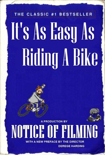 Фильм «It's As Easy As Riding a Bike» смотреть онлайн фильм в хорошем качестве 720p Фильм «It's As Easy As Riding a Bike» смотреть онлайн фильм в хорошем качестве 720p