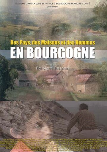 Фильм «Des Pays, des Maisons et des Hommes en Bourgogne» смотреть онлайн фильм в хорошем качестве 720p Фильм «Des Pays, des Maisons et des Hommes en Bourgogne» смотреть онлайн фильм в хорошем качестве 720p