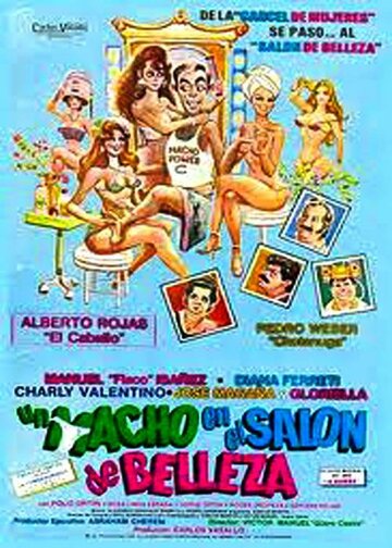 Фильм «Un macho en el salón de belleza» смотреть онлайн фильм в хорошем качестве 1080p Фильм «Un macho en el salón de belleza» смотреть онлайн фильм в хорошем качестве 1080p