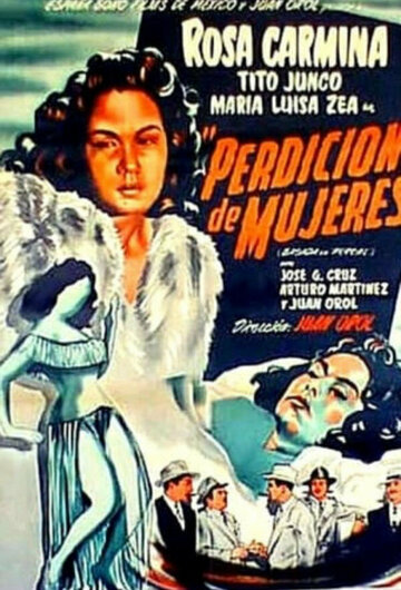 Фильм «Perdición de mujeres» смотреть онлайн фильм в хорошем качестве 1080p Фильм «Perdición de mujeres» смотреть онлайн фильм в хорошем качестве 1080p
