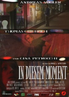 Фильм «In Diesem Moment» смотреть онлайн фильм в хорошем качестве 720p Фильм «In Diesem Moment» смотреть онлайн фильм в хорошем качестве 720p