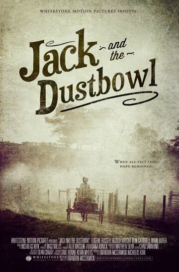 Фильм «Jack and the Dustbowl» смотреть онлайн фильм в хорошем качестве 1080p Фильм «Jack and the Dustbowl» смотреть онлайн фильм в хорошем качестве 1080p