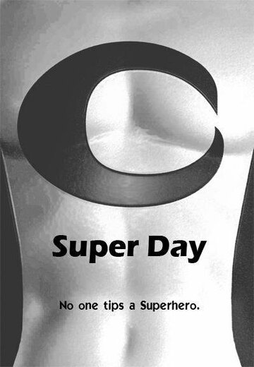 Фильм «Super Day» скачать бесплатно в хорошем качестве без регистрации и смс 1080p Фильм «Super Day» скачать бесплатно в хорошем качестве без регистрации и смс 1080p