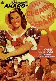 Фильм «Una cubana en España» смотреть онлайн фильм в хорошем качестве 1080p Фильм «Una cubana en España» смотреть онлайн фильм в хорошем качестве 1080p