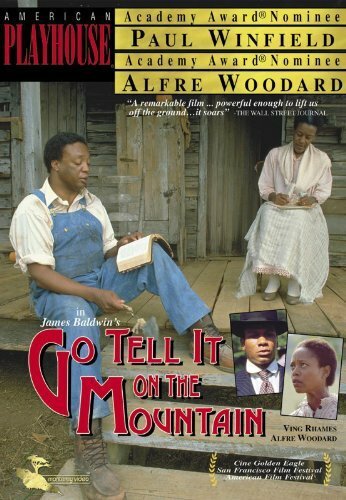 Фильм «Go Tell It on the Mountain» смотреть онлайн фильм в хорошем качестве 720p Фильм «Go Tell It on the Mountain» смотреть онлайн фильм в хорошем качестве 720p