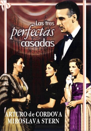 Фильм «Las tres perfectas casadas» смотреть онлайн фильм в хорошем качестве 720p Фильм «Las tres perfectas casadas» смотреть онлайн фильм в хорошем качестве 720p