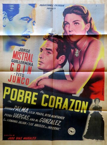 Фильм «Pobre corazón» смотреть онлайн фильм в хорошем качестве 1080p Фильм «Pobre corazón» смотреть онлайн фильм в хорошем качестве 1080p