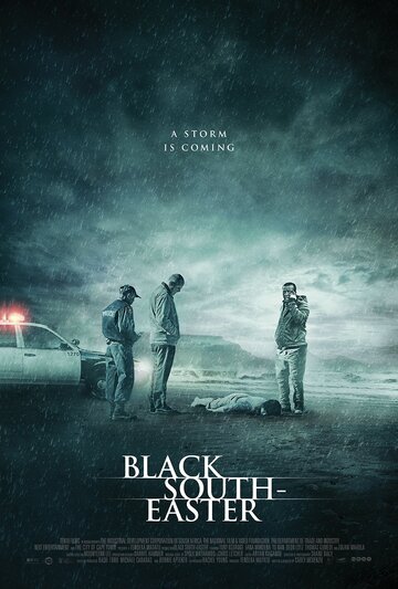 Фильм «Черный юго-восточный ветер» смотреть онлайн фильм в хорошем качестве 720p Фильм «Черный юго-восточный ветер» смотреть онлайн фильм в хорошем качестве 720p