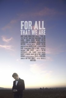 Фильм «For All That We Are» смотреть онлайн фильм в хорошем качестве 1080p Фильм «For All That We Are» смотреть онлайн фильм в хорошем качестве 1080p