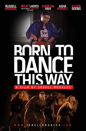 Фильм «Born to Dance this Way» смотреть онлайн фильм в хорошем качестве 1080p Фильм «Born to Dance this Way» смотреть онлайн фильм в хорошем качестве 1080p