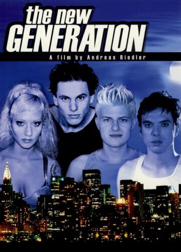 Фильм «The New Generation» смотреть онлайн фильм в хорошем качестве 1080p Фильм «The New Generation» смотреть онлайн фильм в хорошем качестве 1080p