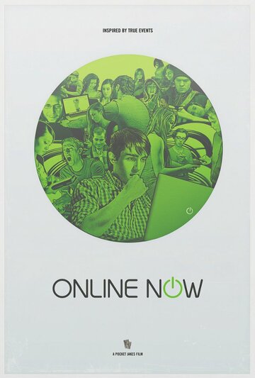 Фильм «Online Now» смотреть онлайн фильм в хорошем качестве 720p Фильм «Online Now» смотреть онлайн фильм в хорошем качестве 720p