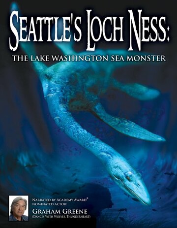 Фильм «Seattle's Loch Ness: The Lake Washington Sea Monster» смотреть онлайн фильм в хорошем качестве 720p Фильм «Seattle's Loch Ness: The Lake Washington Sea Monster» смотреть онлайн фильм в хорошем качестве 720p