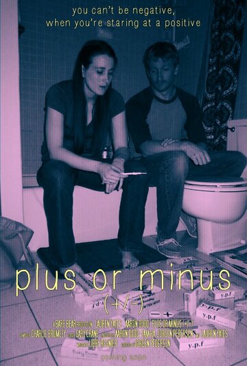 Фильм «Plus or Minus Фильм «Plus or Minus