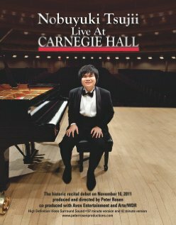 Фильм «Nobuyuki Tsujii Live at Carnegie Hall» смотреть онлайн фильм в хорошем качестве 720p Фильм «Nobuyuki Tsujii Live at Carnegie Hall» смотреть онлайн фильм в хорошем качестве 720p