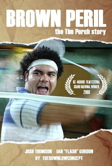 Фильм «Brown Peril: The Tim Porch Story» смотреть онлайн фильм в хорошем качестве 720p Фильм «Brown Peril: The Tim Porch Story» смотреть онлайн фильм в хорошем качестве 720p