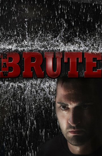 Фильм «Raw Brute» скачать бесплатно в хорошем качестве без регистрации и смс 1080p Фильм «Raw Brute» скачать бесплатно в хорошем качестве без регистрации и смс 1080p
