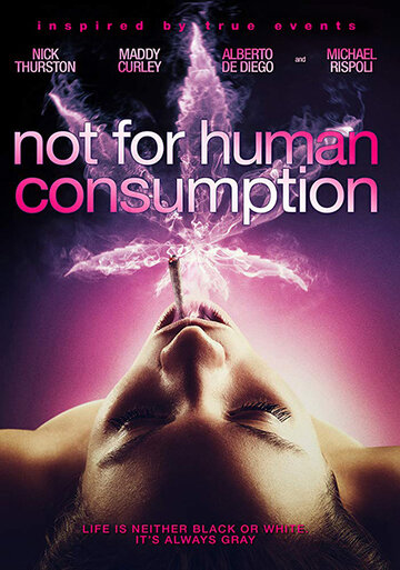 Фильм «Not for Human Consumption» смотреть онлайн фильм в хорошем качестве 720p Фильм «Not for Human Consumption» смотреть онлайн фильм в хорошем качестве 720p