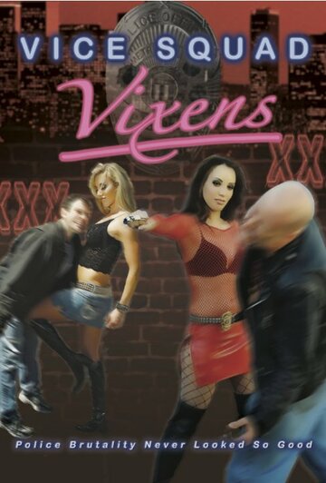 Фильм «Vice Squad Vixens: Amber Kicks Ass!» смотреть онлайн фильм в хорошем качестве 720p Фильм «Vice Squad Vixens: Amber Kicks Ass!» смотреть онлайн фильм в хорошем качестве 720p