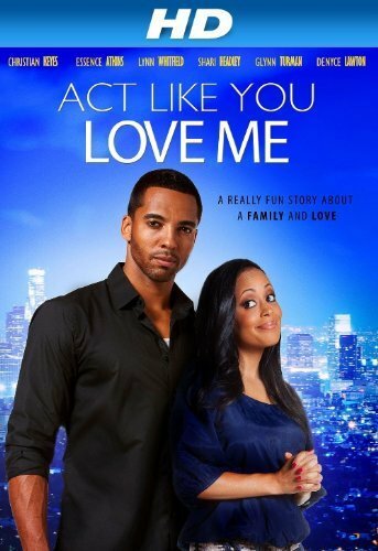 Фильм «Act Like You Love Me» смотреть онлайн фильм в хорошем качестве 1080p Фильм «Act Like You Love Me» смотреть онлайн фильм в хорошем качестве 1080p