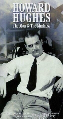 Фильм «Howard Hughes: The Man and the Madness» смотреть онлайн фильм в хорошем качестве 1080p Фильм «Howard Hughes: The Man and the Madness» смотреть онлайн фильм в хорошем качестве 1080p
