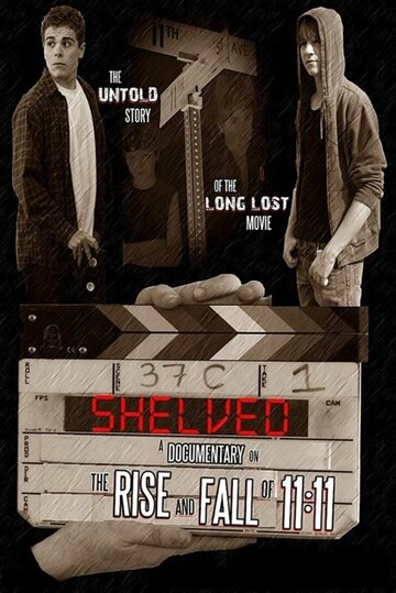 Фильм «Shelved: The Rise and Fall of 11:11» смотреть онлайн фильм в хорошем качестве 1080p Фильм «Shelved: The Rise and Fall of 11:11» смотреть онлайн фильм в хорошем качестве 1080p