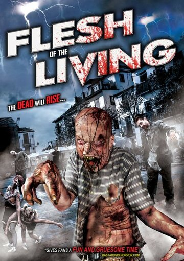 Фильм «Flesh of the Living» смотреть онлайн фильм в хорошем качестве 1080p Фильм «Flesh of the Living» смотреть онлайн фильм в хорошем качестве 1080p