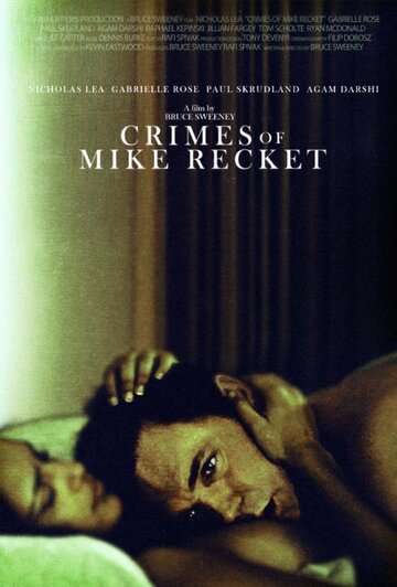 Фильм «Crimes of Mike Recket» смотреть онлайн фильм в хорошем качестве 1080p Фильм «Crimes of Mike Recket» смотреть онлайн фильм в хорошем качестве 1080p