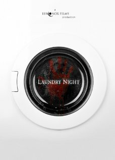 Фильм «Laundry Night» смотреть онлайн фильм в хорошем качестве 720p Фильм «Laundry Night» смотреть онлайн фильм в хорошем качестве 720p