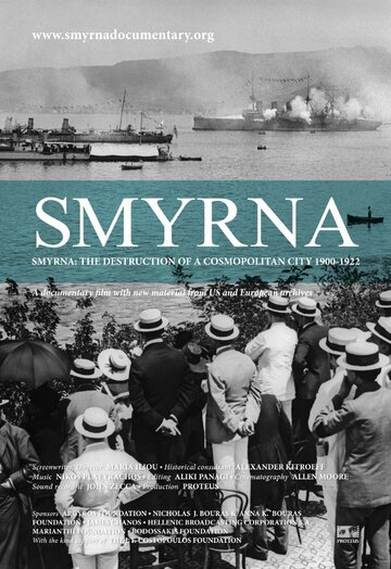 Фильм «Smyrna: The Destruction of a Cosmopolitan City - 1900-1922» смотреть онлайн фильм в хорошем качестве 720p Фильм «Smyrna: The Destruction of a Cosmopolitan City - 1900-1922» смотреть онлайн фильм в хорошем качестве 720p