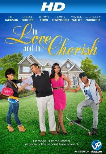 Фильм «To Love and to Cherish» смотреть онлайн фильм в хорошем качестве 720p Фильм «To Love and to Cherish» смотреть онлайн фильм в хорошем качестве 720p