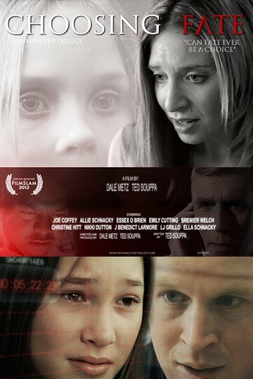 Фильм «Pathways the Trilogy: Choosing Fate» смотреть онлайн фильм в хорошем качестве 720p Фильм «Pathways the Trilogy: Choosing Fate» смотреть онлайн фильм в хорошем качестве 720p