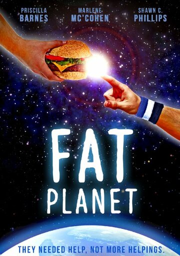 Фильм «Fat Planet» смотреть онлайн фильм в хорошем качестве 1080p Фильм «Fat Planet» смотреть онлайн фильм в хорошем качестве 1080p