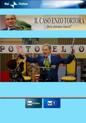 Фильм «Il caso Enzo Tortora - Dove eravamo rimasti?» смотреть онлайн фильм в хорошем качестве 720p Фильм «Il caso Enzo Tortora - Dove eravamo rimasti?» смотреть онлайн фильм в хорошем качестве 720p
