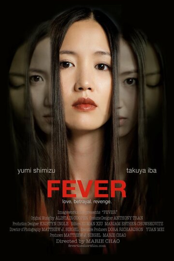 Фильм «Fever» скачать бесплатно в хорошем качестве без регистрации и смс 1080p Фильм «Fever» скачать бесплатно в хорошем качестве без регистрации и смс 1080p