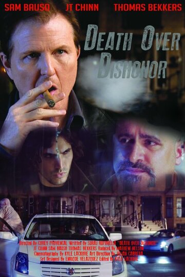 Фильм «Death Over Dishonor» смотреть онлайн фильм в хорошем качестве 1080p Фильм «Death Over Dishonor» смотреть онлайн фильм в хорошем качестве 1080p