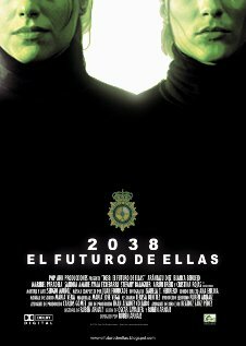 Фильм «2038: El futuro de ellas» смотреть онлайн фильм в хорошем качестве 720p Фильм «2038: El futuro de ellas» смотреть онлайн фильм в хорошем качестве 720p