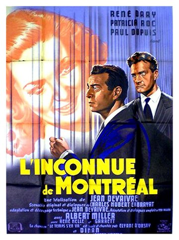 Фильм «L'inconnue de Montréal» смотреть онлайн фильм в хорошем качестве 1080p Фильм «L'inconnue de Montréal» смотреть онлайн фильм в хорошем качестве 1080p