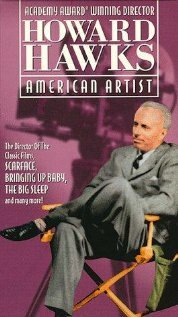 Фильм «Howard Hawks: American Artist» смотреть онлайн фильм в хорошем качестве 720p Фильм «Howard Hawks: American Artist» смотреть онлайн фильм в хорошем качестве 720p