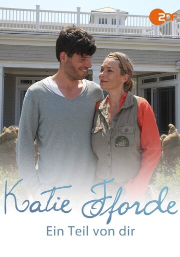 Фильм «Katie Fforde: Ein Teil von dir» смотреть онлайн фильм в хорошем качестве 720p Фильм «Katie Fforde: Ein Teil von dir» смотреть онлайн фильм в хорошем качестве 720p