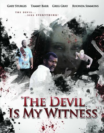 Фильм «The Devil Is My Witness» смотреть онлайн фильм в хорошем качестве 1080p Фильм «The Devil Is My Witness» смотреть онлайн фильм в хорошем качестве 1080p