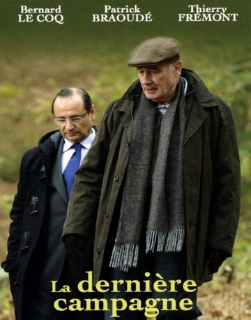 Фильм «La dernière campagne» смотреть онлайн фильм в хорошем качестве 1080p Фильм «La dernière campagne» смотреть онлайн фильм в хорошем качестве 1080p