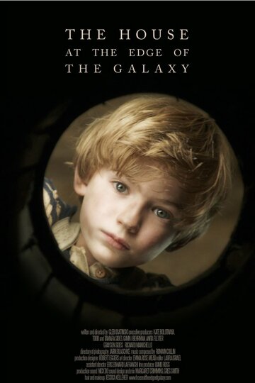 Фильм «The House at the Edge of the Galaxy» смотреть онлайн фильм в хорошем качестве 720p Фильм «The House at the Edge of the Galaxy» смотреть онлайн фильм в хорошем качестве 720p