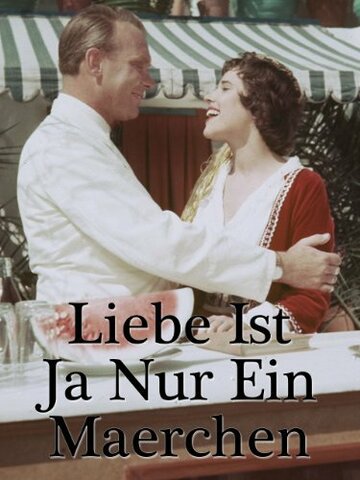 Фильм «Liebe ist ja nur ein Märchen» смотреть онлайн фильм в хорошем качестве 720p Фильм «Liebe ist ja nur ein Märchen» смотреть онлайн фильм в хорошем качестве 720p