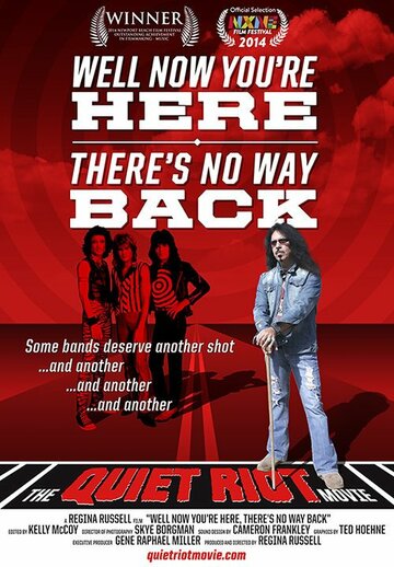 Фильм «The Quiet Riot: Well Now You're Here, There's No Way Back» смотреть онлайн фильм в хорошем качестве 720p Фильм «The Quiet Riot: Well Now You're Here, There's No Way Back» смотреть онлайн фильм в хорошем качестве 720p