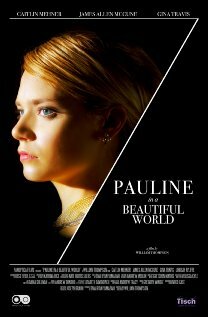 Фильм «Pauline in a Beautiful World» смотреть онлайн фильм в хорошем качестве 720p Фильм «Pauline in a Beautiful World» смотреть онлайн фильм в хорошем качестве 720p