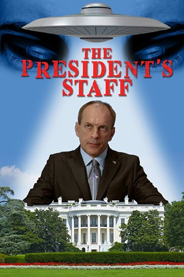 Фильм «The President's Staff» смотреть онлайн фильм в хорошем качестве 720p Фильм «The President's Staff» смотреть онлайн фильм в хорошем качестве 720p