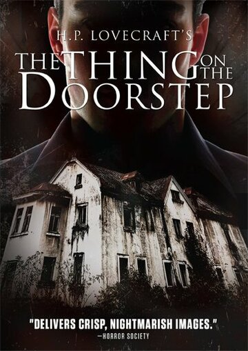 Фильм «The Thing on the Doorstep» смотреть онлайн фильм в хорошем качестве 720p Фильм «The Thing on the Doorstep» смотреть онлайн фильм в хорошем качестве 720p